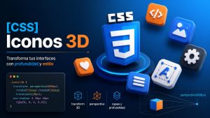 Lee más sobre el artículo [CSS] Iconos 3D