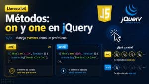 Lee más sobre el artículo [Javascript] Métodos: on y one en jQuery