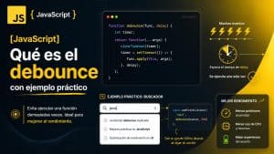 Lee más sobre el artículo [JavaScript] Qué es el debounce con ejemplo práctico.